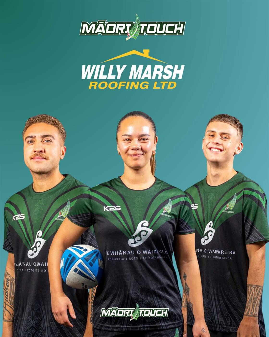 Māori Touch NZ campaign artwork carrying the Willy Marsh Roofing logo, with three players in team kit
